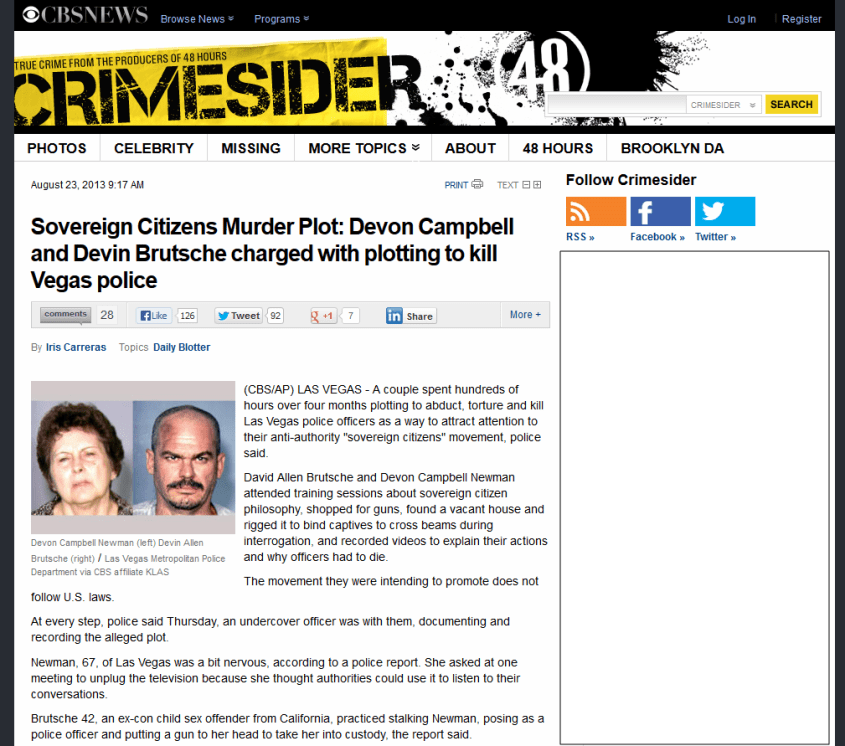http://www.cbsnews.com/8301-504083_162-57599836-504083/sovereign-citizens-murder-plot-devon-campbell-and-devin-brutsche-charged-with-plotting-to-kill-vegas-police/